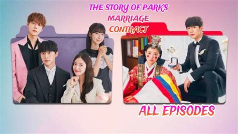 The Wedding Contract: All Episodes .